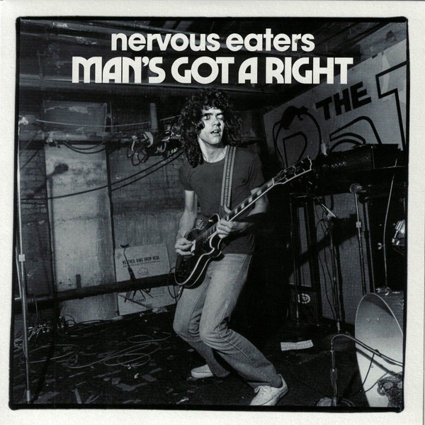 Nervous Eaters – Man's Got A Right 7