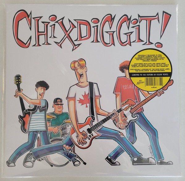 Chixdiggit! – Chixdiggit! LP