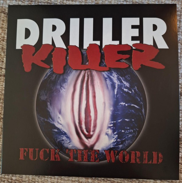 Driller Killer ‎– Fuck The World LP