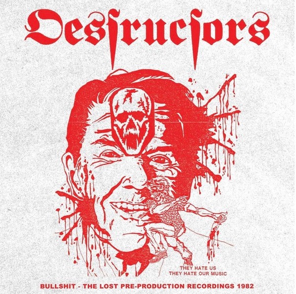 Destructors – Bullshit - The 'lost' Pre​-​production Recordings (part One) LP