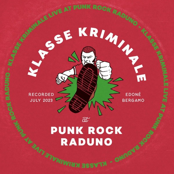 Klasse Kriminale ‎– Live at Punk Rock Raduno LP