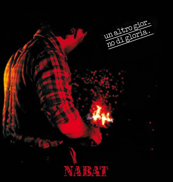 Nabat – Un Altro Giorno Di Gloria LP