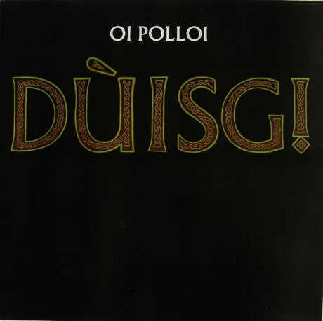 Oi Polloi – Dúisg! LP