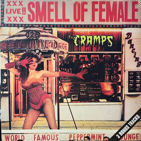 The Cramps – Smell Of Female (3 Bonus Tracks) LP