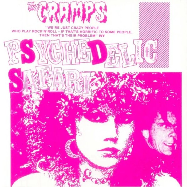 The Cramps – Psychedelic Safari LP