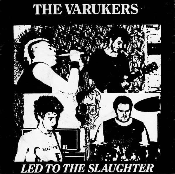 The Varukers – Led To The Slaughter EP
