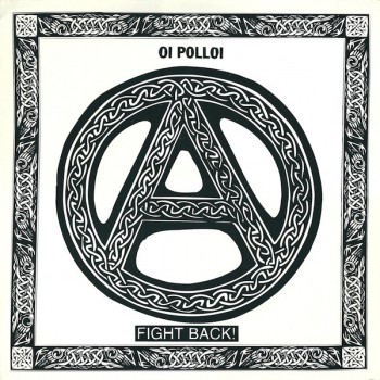 Oi Polloi ‎– Fight Back! LP