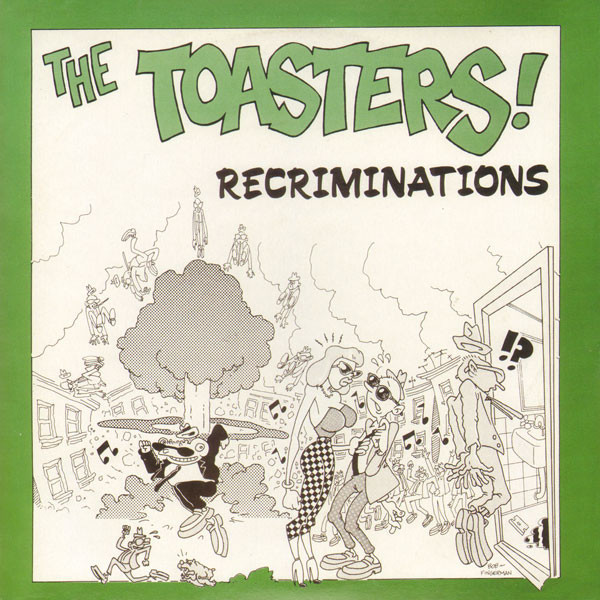 The Toasters – Recriminations EP