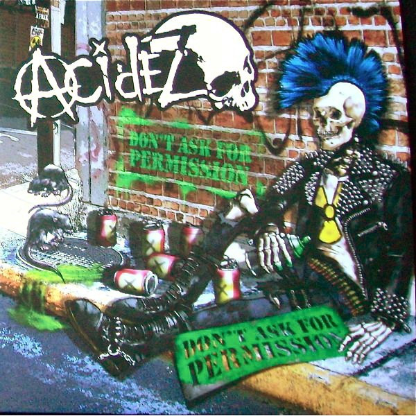 Acidez – Don't Ask For Permission LP