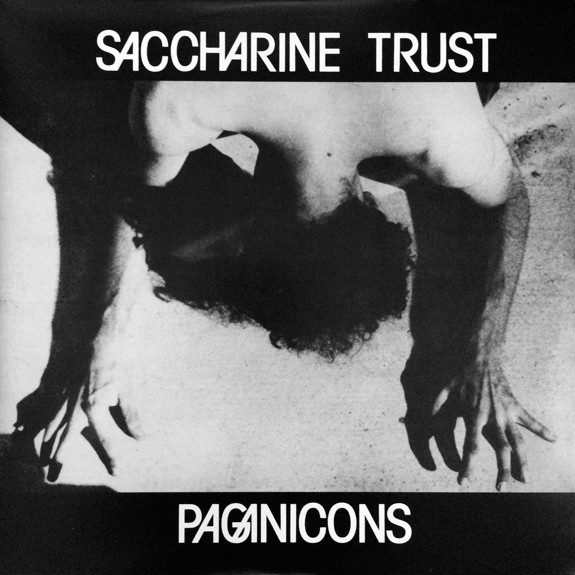 Saccharine Trust – Paganicons LP