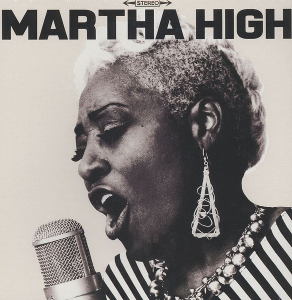 Martha High – Singing For The Good Times LP