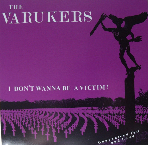 The Varukers – I Don't Wanna Be A Victim! EP