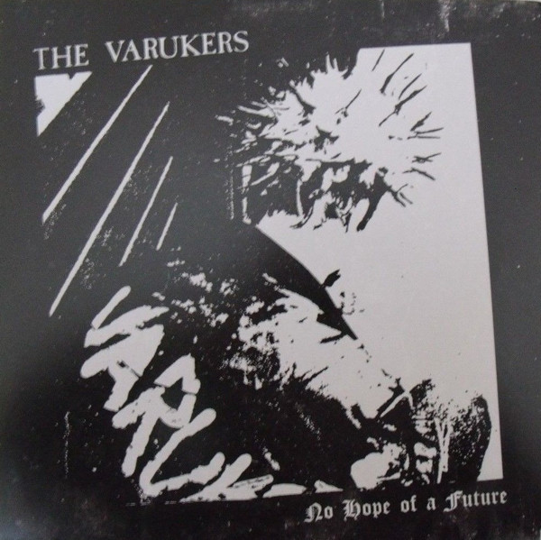 The Varukers – No Hope Of A Future 7