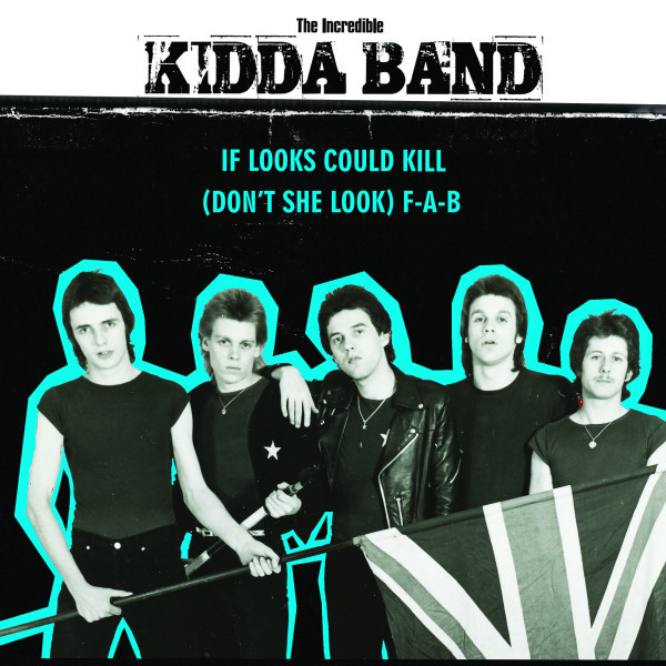 THE INCREDIBLE KIDDA BAND - If Looks Could Kill 7