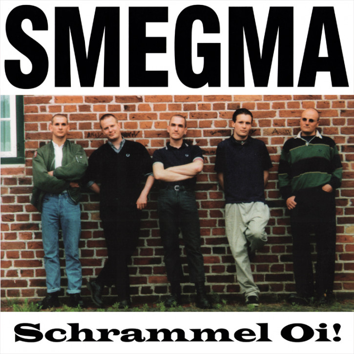 Smegma - Schrammel Oi! LP (white vinyl)