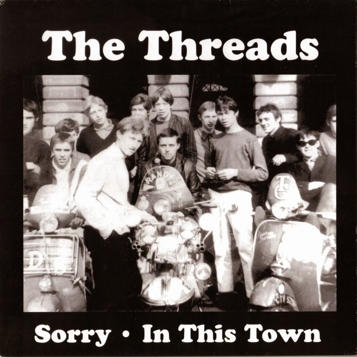 THREADS, THE - Sorry 7