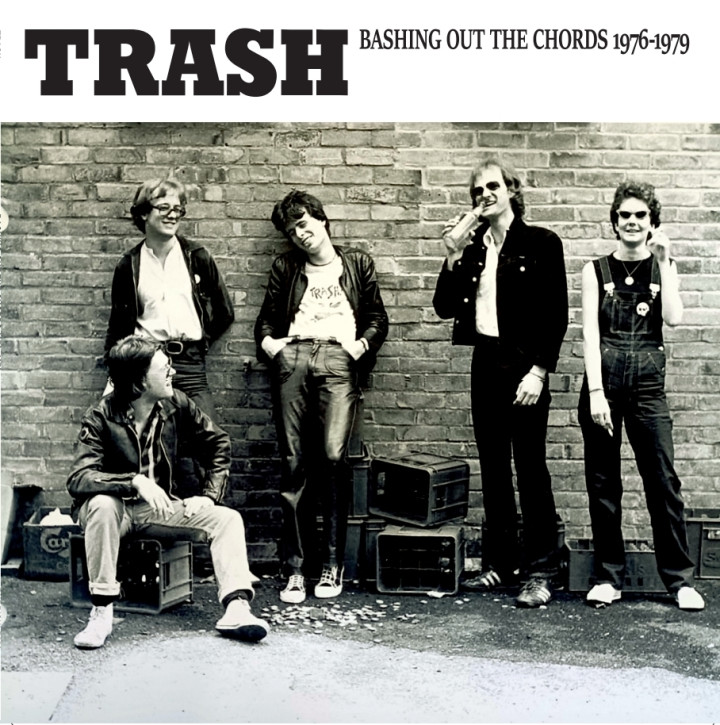 TRASH - Bashing Out The Chords 1976 – 1979 (+ INSERT) LP