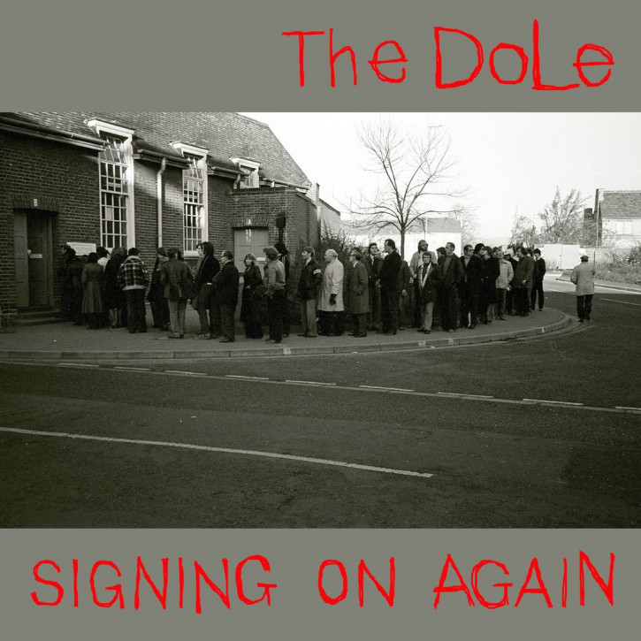 DOLE, THE - Signing On Again LP