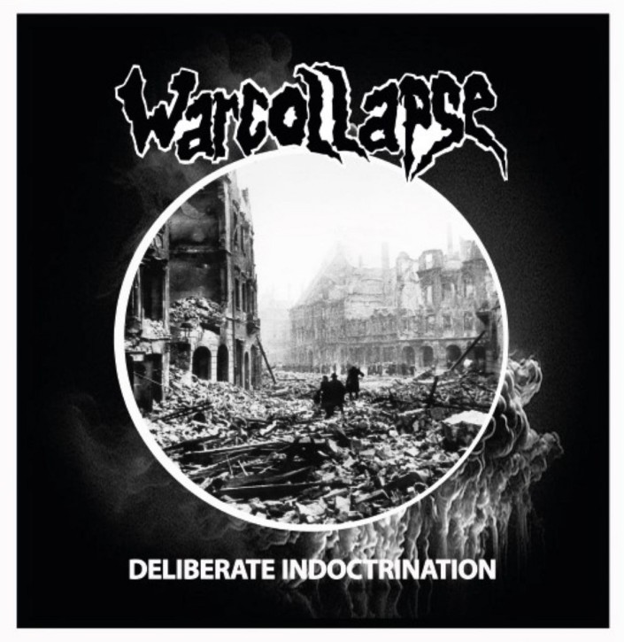 WARCOLLAPSE – Deliberate indoctrination LP