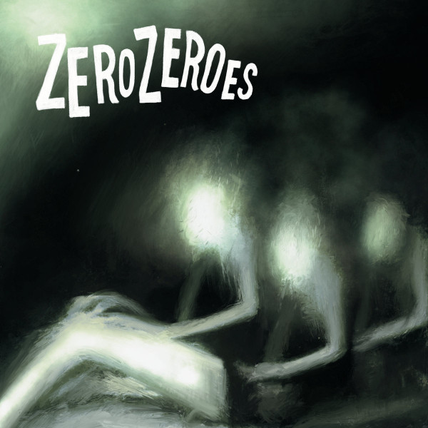 ZERO ZEROES - Mirrors / Dreamcrawler 7