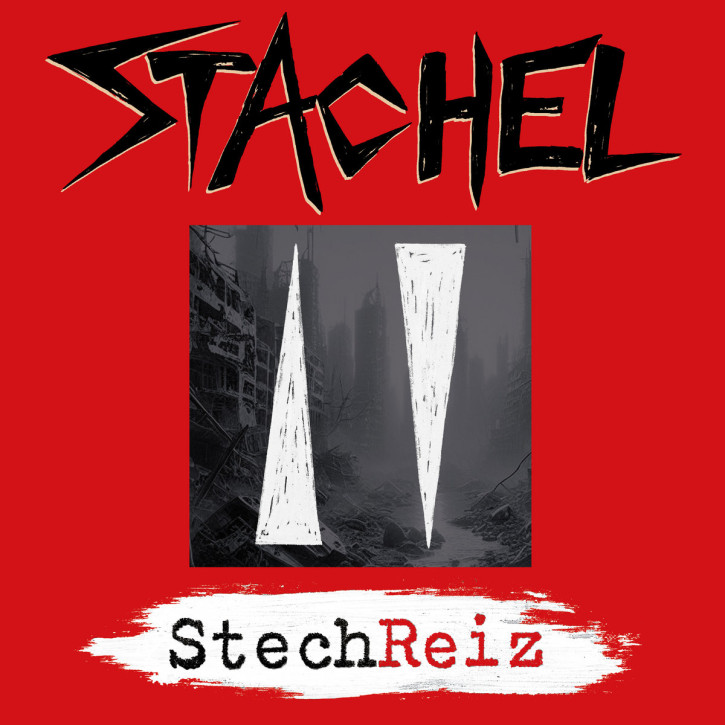 STACHEL – Stechreiz LP