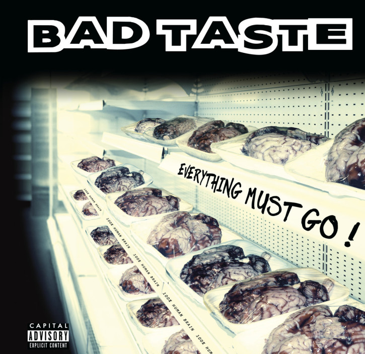 BAD TASTE EVERYTHING MUST GO ! LP
