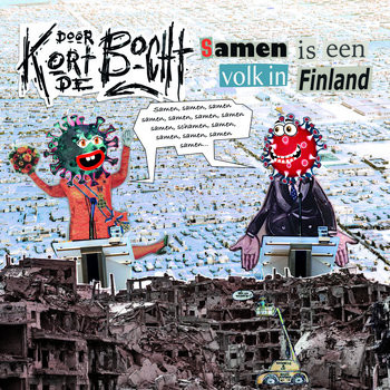 Kort Door De Bocht – Samen Is Een Volk In Finland LP