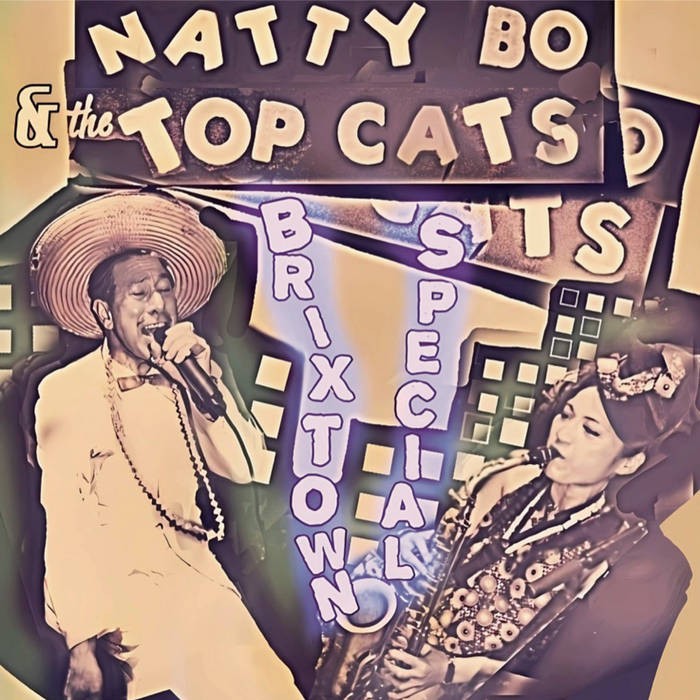 Natty Bo and The Top Cats Brixtown Special LP