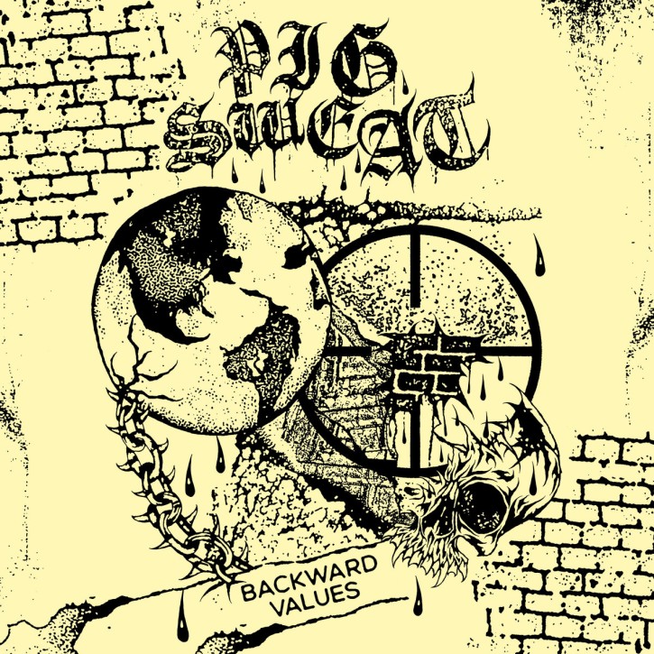 PIG SWEAT – Backward Values LP