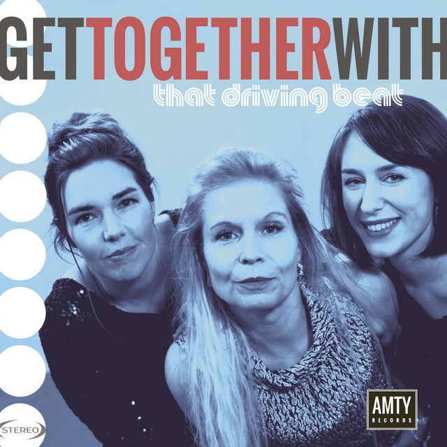 That Driving Beat – Get Together With 7
