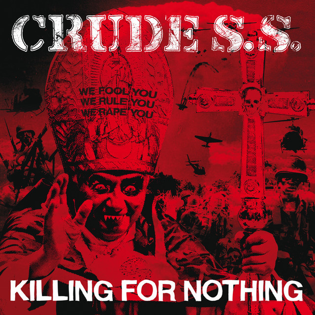 Crude SS - Killing For Nothing LP