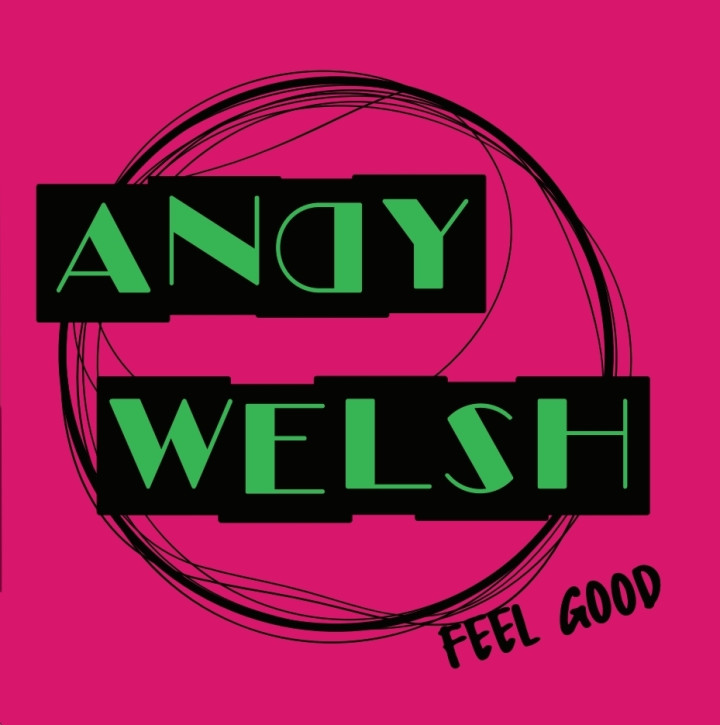 WELSH. ANDY - Feel Good 7