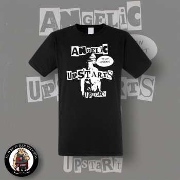 ANGELIC UPSTARTS I`M AN UPSTART T-SHIRT SCHWARZ / XXL