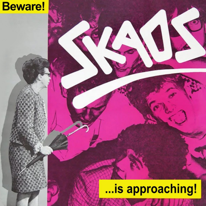 SKAOS Beware! ...Is Approaching! LP