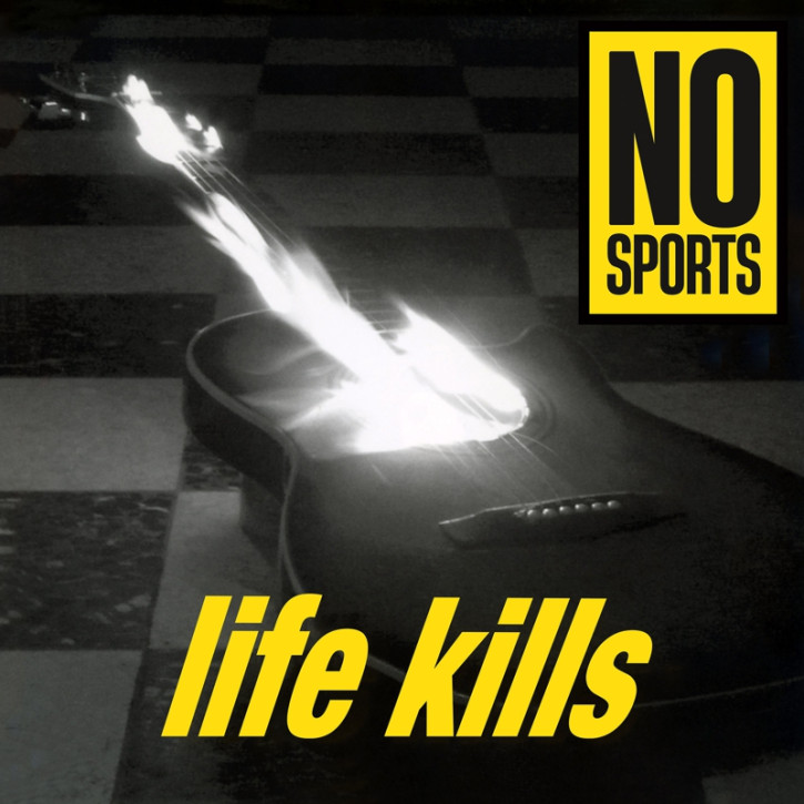 NO SPORTS LIFE KILLS LP