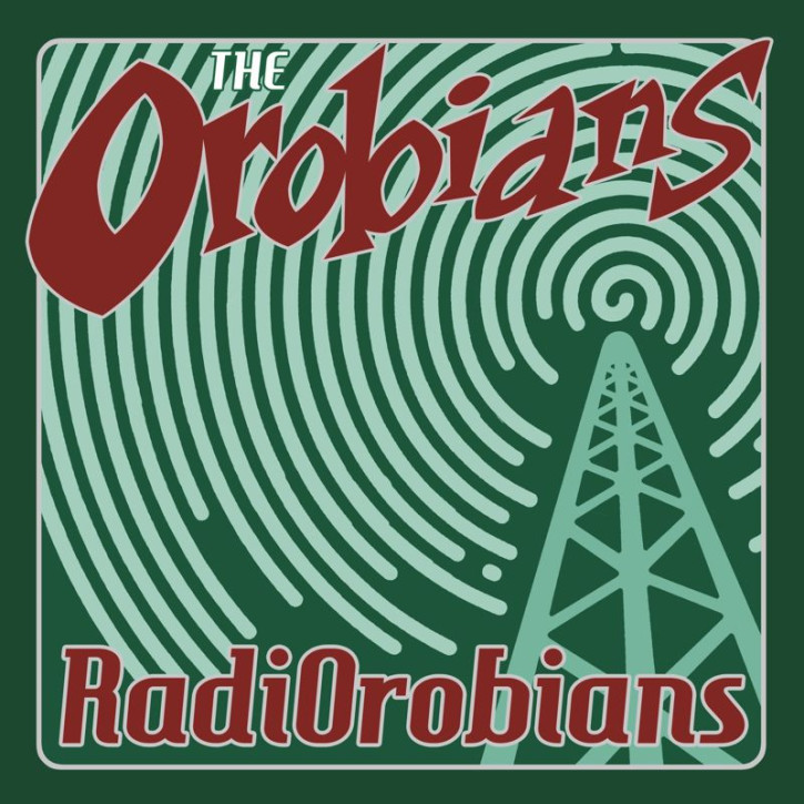 THE OROBIANS RADIOROBIANS LP