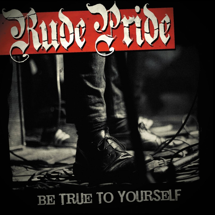 Rude Pride Be True to Yourself LP (red vinyl)