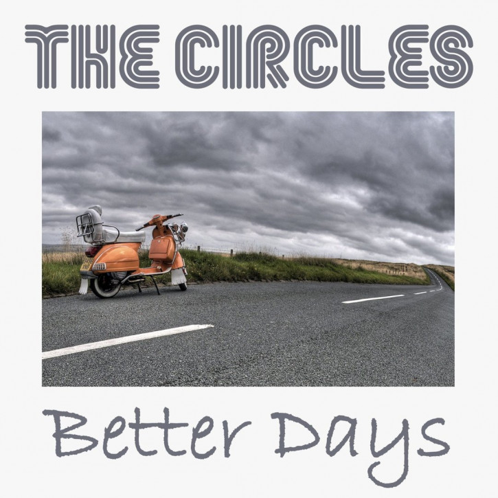 CIRCLES, THE - Better Days (MAGENTA VINYL) 7"