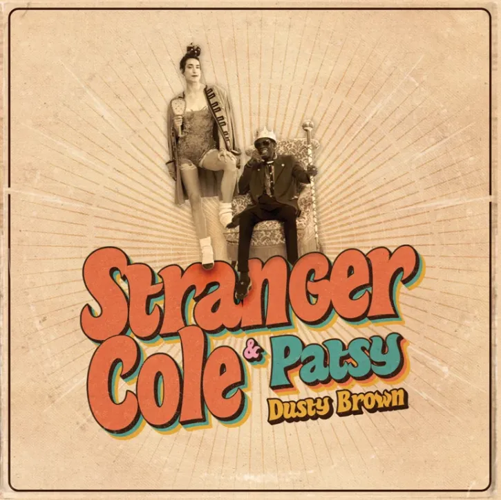 Stranger Cole And Patsy - Dusty Brown 7