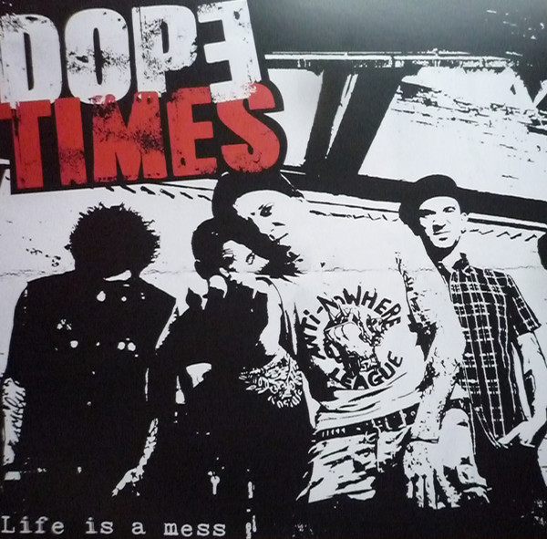 Dope Times ‎– Life Is A Mess LP