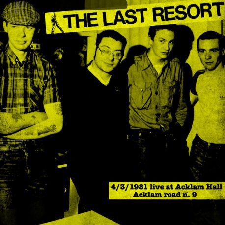 The Last Resort - 4/3/1981 Live At Acklam Hall LP