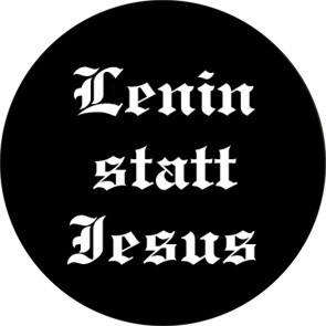 LENIN STATT JESUS BUTTON