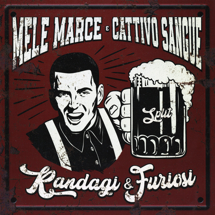 Mele Marce/Cattivo Sangue – Randagi e furiosi Split 12