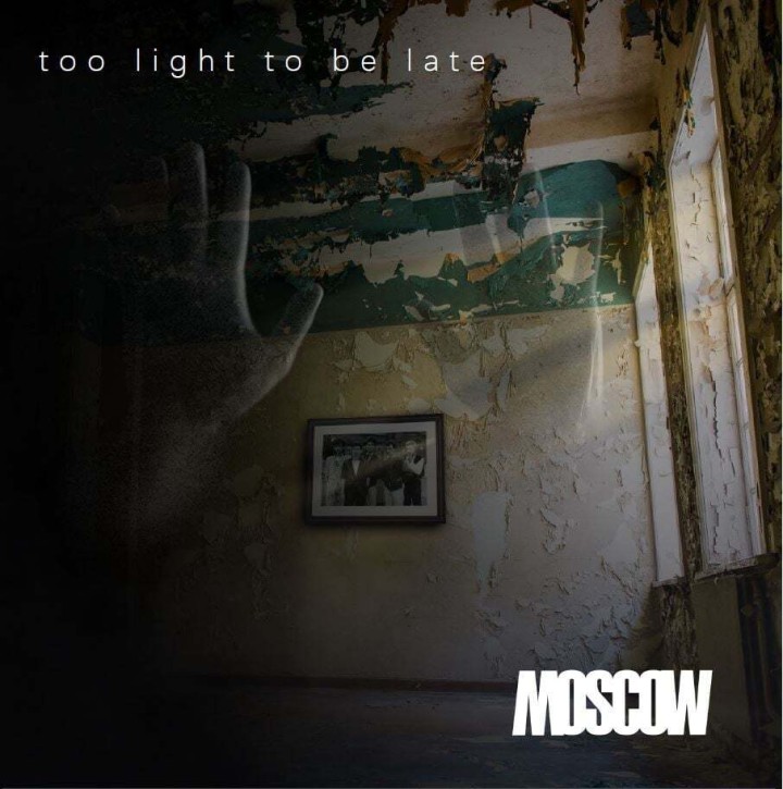 MOSCOW - Too Light To Be Late DOUBLE LP