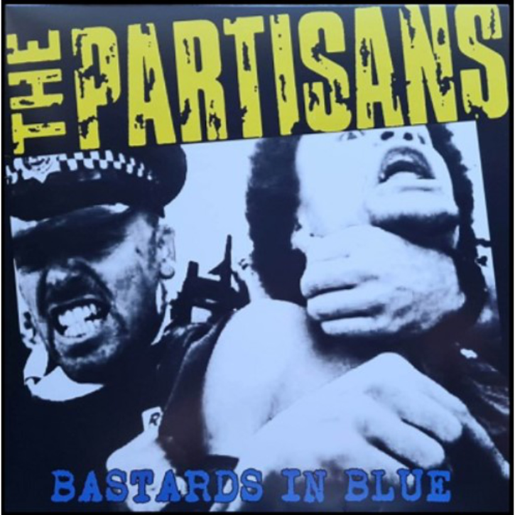 PARTISANS - BASTARDS IN BLUE LP
