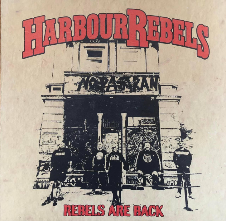 Harbour Rebels – Rebels Are Back LP