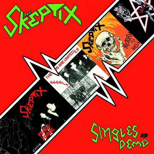 SKEPTIX - SINGLES & DEMO LP