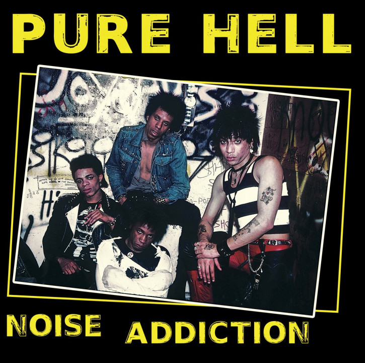 Pure Hell - Noise Addiction LP