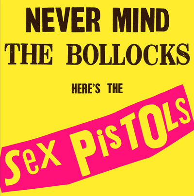 Sex Pistols – Never mind the bollocks LP