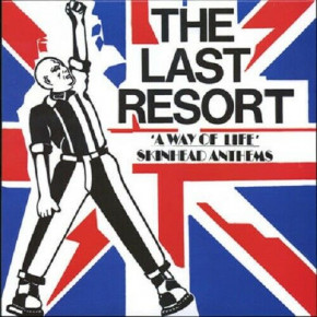 The Last Resort ‎– A Way Of Life - Skinhead Anthems LP